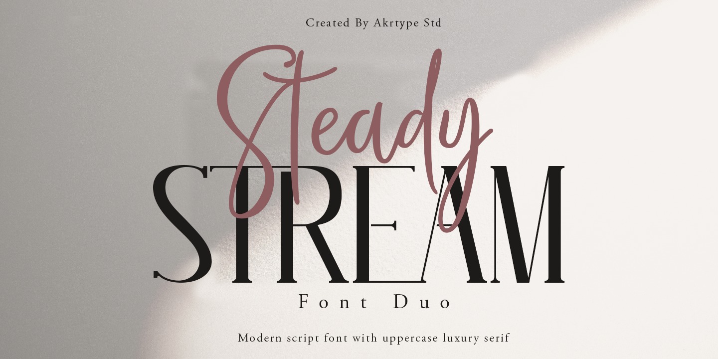 Steady Stream